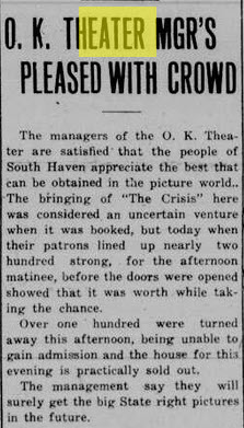 O.K. Theater - Feb 26 1917 Manager Is Pleased